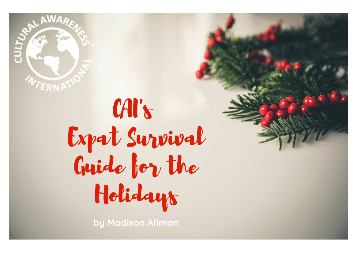 CAI’s Expat Survival Guide for the Holidays